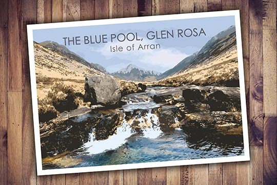 The Blue Pool, Glen Rosa,Isle of Arran Scotland Poster A3